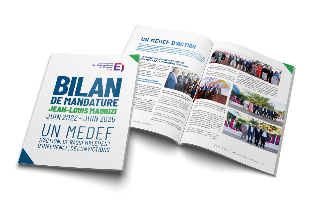 MEDEF SUD Bilan de mandature Juin 2025
